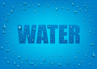 Liquid realistic 3d water drops on blue background with text.