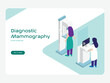 Diagnostic and screening Mammography vector. Modern flat isometric design
