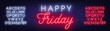 Happy Friday neon sign. Greeting card on dark background.