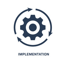 Implementation Icon. Trendy Modern Flat Vector Implementation Icon On White Background From General Collection, Vector Illustration