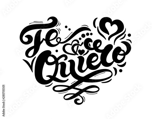 Te Quiero I Love You In Spanish Hand Drawn Lettering Vector Illustration Perfect Logo For Wedding Or Valentine S Day Design Stock Illustration Adobe Stock