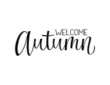 Welcome Autumn Lettering Quote