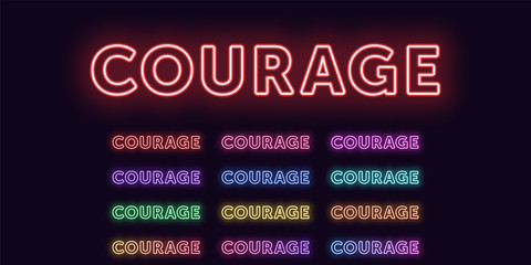 Wall Mural - Neon text Courage, expressive Title, Courage word