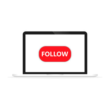 A realistic computer is depicted on a white background. The screen shows a button labeled FOLLOW. Under the computer shadow.