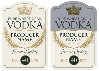 Wall Mural - Set of two vector labels for vodka in the figured frame with crown, ears of wheat and inscriptions in retro style. Premium quality, pure wheat grain