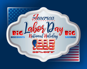 Poster - Holidays, design background with 3d texts and national flag colors for American, Labor day, sales, commercial event; Vector illustration