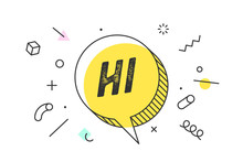 HI. Banner, Speech Bubble, Poster And Sticker Concept