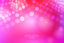 Pink Circles Abstract Background. 3D Abstract Purple, Pink And Red Background With Circles, Lens Flares And Glowing Reflections. Vector Illustration.