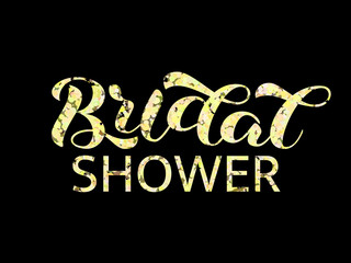 Wall Mural - Bridal shower lettering. Word for banner, clothes or poster. Vector illustration