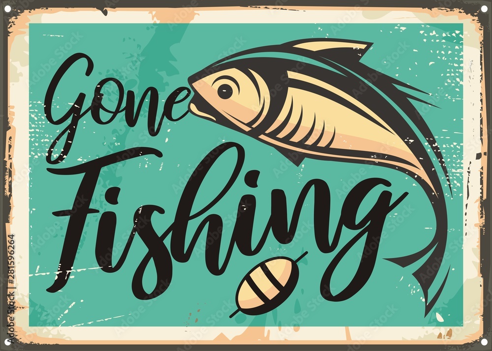 Gone Fishing Sign Printable