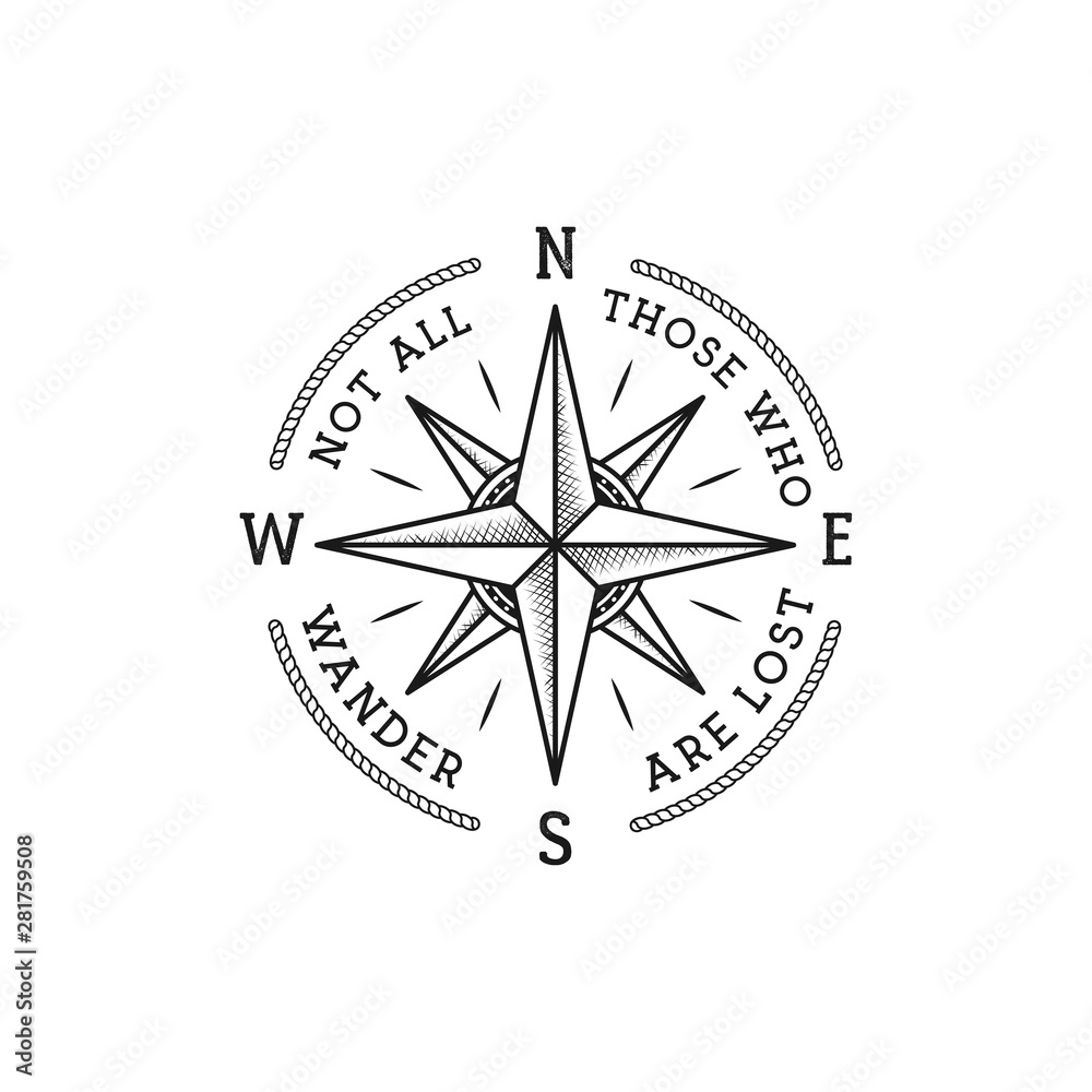 Nautical style vintage wanderlust print design for t-shirt, logos or badge. Not all those who wander are lost typography with wind rose emblem, sea style tee. Stock vector illustration isolated - obrazy, fototapety, plakaty 