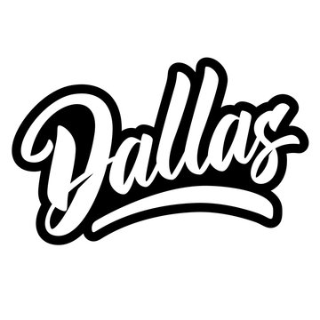Dallas. Lettering phrase on white background. Design element for poster, banner, t shirt, card. Vector illustration