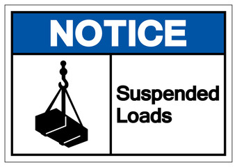 Notice Suspended Loads Symbol Sign, Vector Illustration, Isolated On White Background Label .EPS10