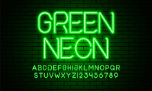 Green Neon Lamp Alphabet Font. Neon Color Shiny Letters, Numbers And Symbols. Brick Wall Background. Stock Vector Typeface For Any Typography Design.