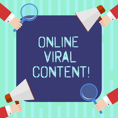 Poster - Word writing text Online Viral Content. Business concept for Article that spreads rapidly online by website link Hu analysis Hands Each Holding Magnifying Glass and Megaphone on 4 Corners