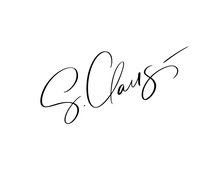 S. Claus Vector Signature Calligraphic Christmas Text. Lettering Design Card Template. Creative Typography For Holiday Greeting Card, Gift Poster. Calligraphy Font Style Banner