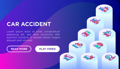 Wall Mural - Car accident web page template with thin line isometric icons: crashed cars, tow truck, drunk driving, safety belt, traffic offense, car insurance, falling in water. Modern vector illustration.