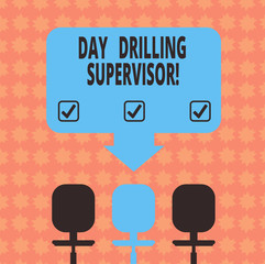 Poster - Writing note showing Day Drilling Supervisor. Business photo showcasing In charge of the drill operators at a quarry Space Color Arrow Pointing to One of the Three Swivel Chairs