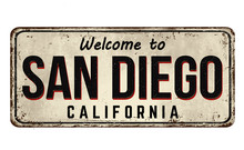 Welcome To San Diego Vintage Rusty Metal Sign