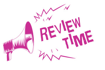 Wall Mural - word writing text review time. business concept for situation or system its formal examination by pe