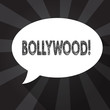 © A - Word writing text Bollywood. Business concept for Indian popular film movies industry Mumbai Cinematography.