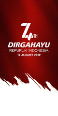 Wall Mural - 17 August. Indonesia Happy Independence Day greeting card, dirgahayu republik indonesia, 74th anniversary, translation: long live the republic of indonesia