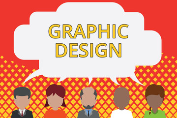 Fototapete - Word writing text Graphic Design. Business photo showcasing art or skill of combining text and pictures in advertisements Five different races persons sharing blank speech bubble. People talking