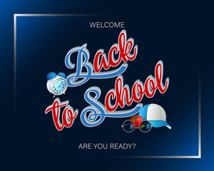 Poster - Back to school design, background with handwriting, three dimensional texts, alarm clock, apple and cap for Back to school, event ; Vector illustration