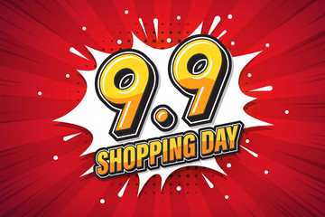 Wall Mural - 9.9 Shopping Day font expression pop art comic speech bubble. Vector illustration