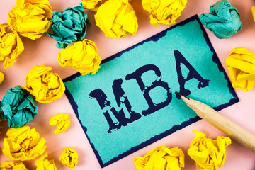 Wall Mural - Text sign showing Mba. Conceptual photo Master of Business Administration Advance Degree After College Studies written Sticky Note paper within Paper Balls plain background Pencil.