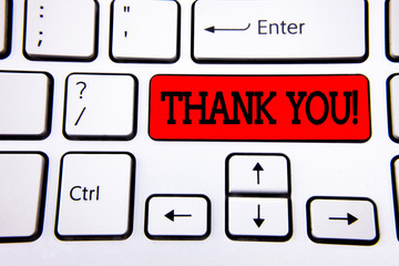 Wall Mural - Writing note showing Thank You Motivational Call. Business photo showcasing Appreciation greeting Acknowledgment Gratitude written Red Key Button White Keyboard with copy space. Top view.