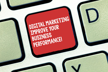 Fototapete - Conceptual hand writing showing Digital Marketing Improve Your Business Perforanalysisce. Business photo text Social network ads Keyboard Intention to create computer message keypad idea