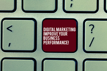 Fototapete - Handwriting text Digital Marketing Improve Your Business Perforanalysisce. Concept meaning Social network ads Keyboard key Intention to create computer message, pressing keypad idea