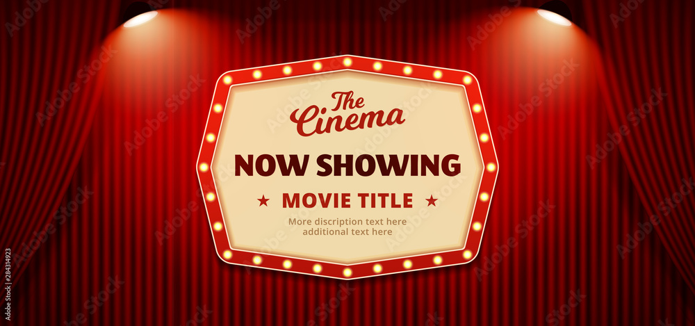 Now showing movie in cinema banner design. Old classic Retro theater billboard sign on theater stage red curtain backdrop with double spotlight vector illustration background template. - obrazy, fototapety, plakaty 