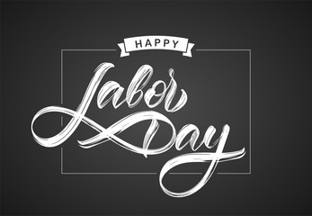 Wall Mural - handwritten type lettering composition of happy labor day on chalkboard background