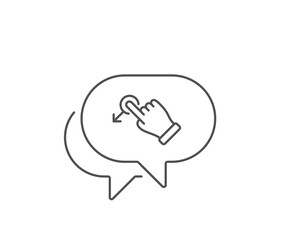 Poster - Drag drop gesture line icon. Chat bubble design. Slide arrow sign. Swipe action symbol. Outline concept. Thin line drag drop icon. Vector