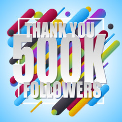 Wall Mural - Thank You 500000 followers banner