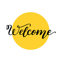 Canvas Print - Hand lettering Welcome. Template for card, poster, print.