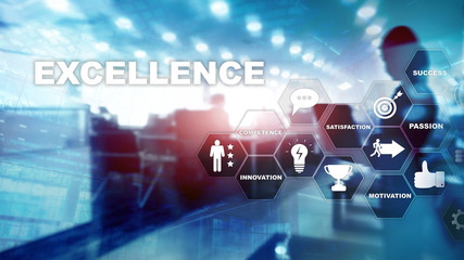 Wall Mural - Achieve Business Excellence as concept. Pursuit of excellence. Blurred business center background.