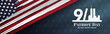 patriot day background, September 11, we will never forget, united states flag posters, modern design vector illustration
