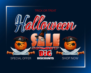 Poster - Holiday, design background with handwriting 3d texts, pumpkins and pirate hat, swords for Halloween, sales and commercial events; Vector illustration