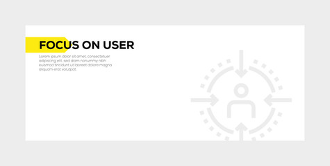 FOCUS ON USER BANNER CONCEPT