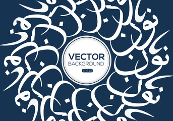 Poster - Abstract Background Calligraphy Random Arabic Letters Without specific meaning in English ,Vector illustration 