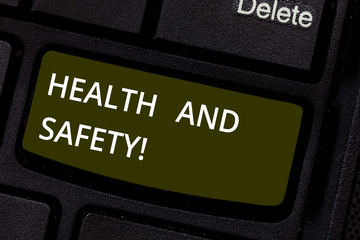 Word writing text Health And Safety. Business concept for regulation and procedures intended prevent accident injury Keyboard key Intention to create computer message pressing keypad idea