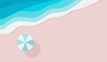 Azure Sandy Beach, Piece Of Sea Or Ocean And Beach Umbrella, Top View. Summer Holiday Background Design Template For Web Graphic, Banner, Flyer, Card, Brochure, Leaflet. Vector Flat Illustration.