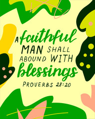 Wall Mural - Hand lettering with bible verse A faithful man shall abound with blessings on abstract background