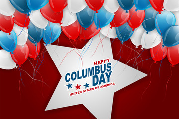 Wall Mural - Columbus Day background with a big star and flying balloons. USA national holiday design concept. Vector illustration.