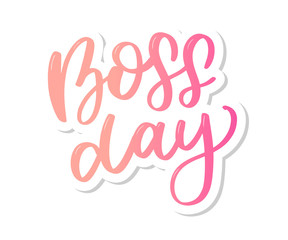 Wall Mural - boss day vintage lettering background vector calligraphy