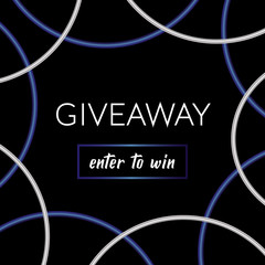 Wall Mural - Elegant giveaway banner with silver and blue circles on the black background. Stylish social media square vector template for online contest. Enter to win a prize