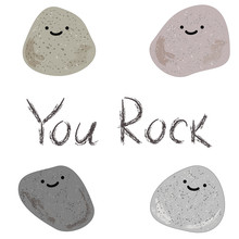 Illustration Of Stones And The Words You Rock. American Slang On A White Background. Cool Expression For A Man. Vector Background With Cartoon Stones. You Rock Motivational Card. You Rock Poster
